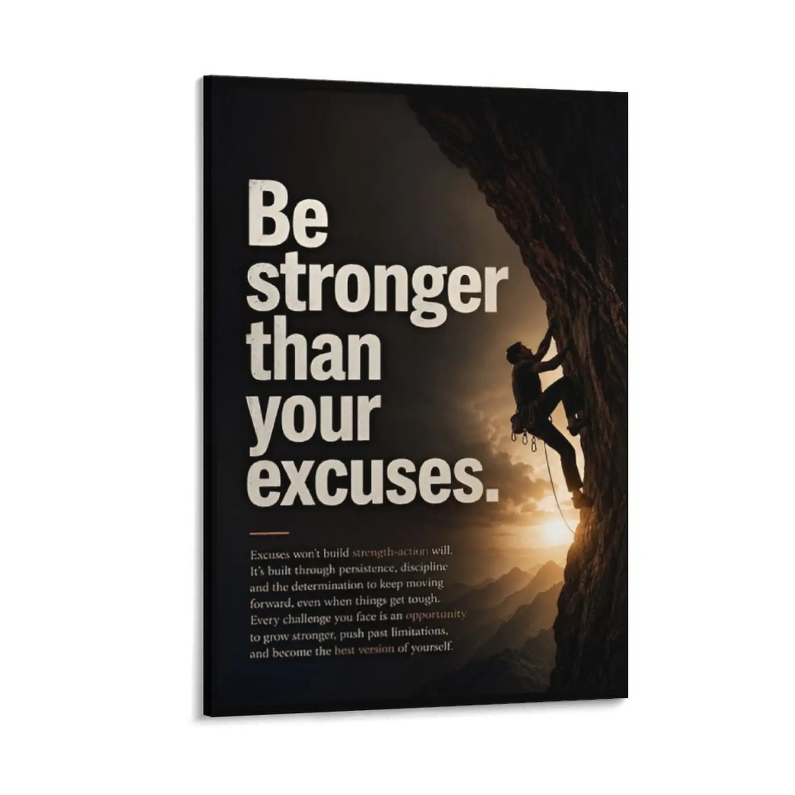 Be Stronger Than Your Excuses Motivational Poster, Mountain Climber Wall Art, Gym Office Decor, Success Mindset Quote Print