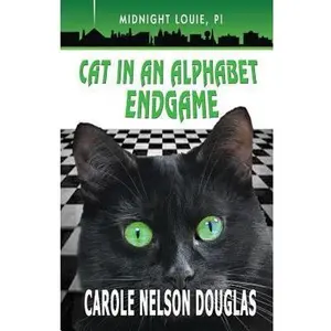 USED-Cat in an Alphabet Endgame: A Midnight Louie Mystery by Douglas, Carole Nelson (Paperback)