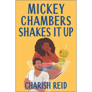 Mickey Chambers Shakes It Up by Charish Reid [Paperback Book]