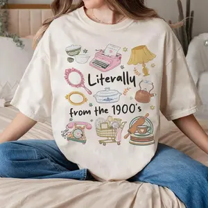 [Sale up to 40%] Literally From the 1900s Cute Vintage Thrifting  T-Shirt