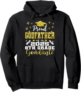 Proud Godfather of 2025 8th Grade Graduate Middle School Pullover Hoodie - Tatewillia Shop 60B0F8V5VHNS