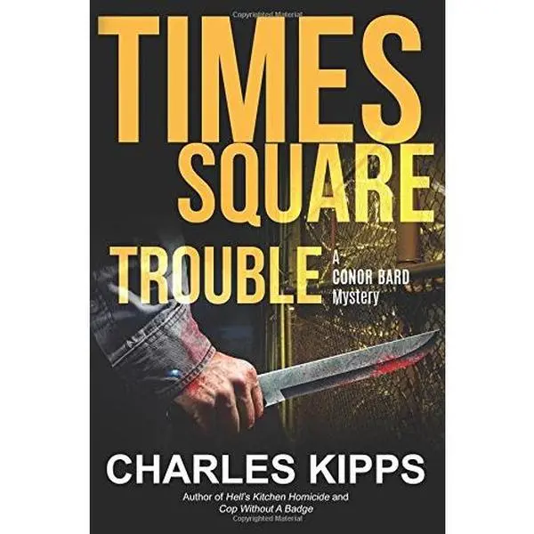 USED Book - Times Square Trouble (Conor Bard Mystery) by Charles Kipps (Paperback) - english