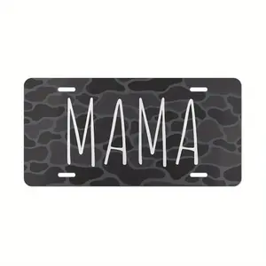 License plate Mama black camo, old school camo, Aluminum Front License Plate- 6x12- inch polished metal standard plate, easy to install, for decor only, Made in USA