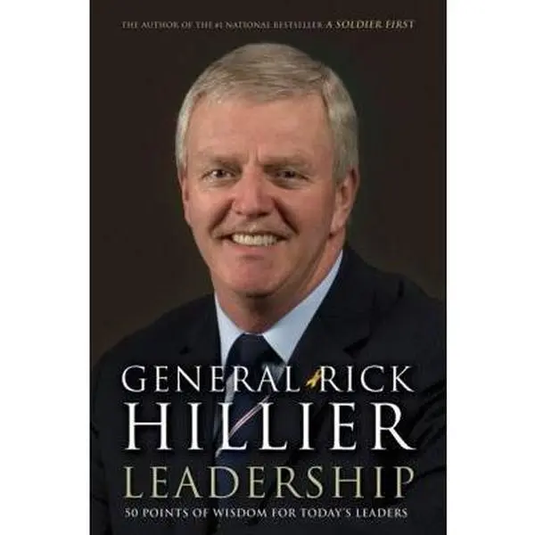 USED-Leadership: 50 Points of Wisdom For Today's Leaders by Rick Hillier (Hardcover)