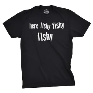 Mens Here Fishy Fishy Fishy Funny Fishing Hunting Sarcastic Graphic T shirt Mens Funny T Shirts Cool Vintage Fashion T-Shirt Gift Classic Menswear Funny Fishing Short Sleeve Novelty Tees for Guys Black