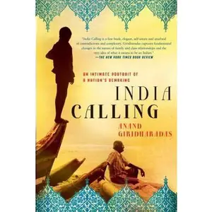 USED-India Calling by Giridharadas, Anand (Paperback)