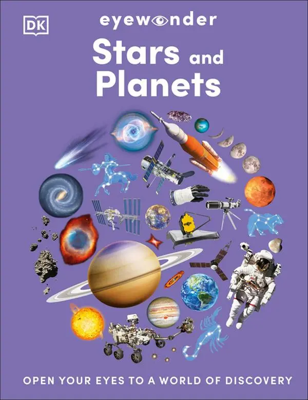 Eyewonder Stars and Planets: Open Your Eyes to a World of Discovery -- DK - Hardcover