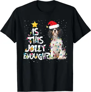 100%cotton Is This Jolly Enough Cavalier King Charles Spaniel Christmas T-Shirt
