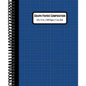 1 cm Graph Paper Composition Notebook: Quad Ruled Grid Notebook (Large, 8.5 x 11 inches) 120 pages, for Math and Science Students | Blue