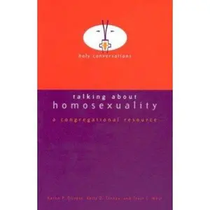 USED-Talking About Homosexuality: A Congregational Resource by Karen P. Oliveto (Paperback)