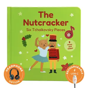 Tchaikovsky's Nutcracker Children's Book with Miniature Overture and March of the Toy Soldiers