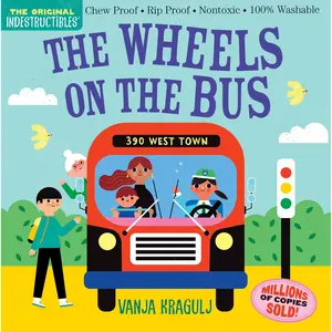 Indestructibles: The Wheels on the Bus by Vanja Kragulj, Amy Pixton [Paperback Book]