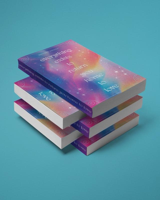 Everything Exists to Return You Home to Love