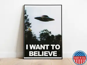 I Want to Believe Poster Graphic  Photo  Home Decor Wall Art