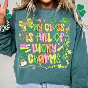 [Sale off up to 50%] My Class Is Full Of Lucky Charms Sweatshirt, Teacher St Patrick's Day, Shamrock Teacher, Lucky Student, Teacher Life, Irish School, streetwear graphic tee