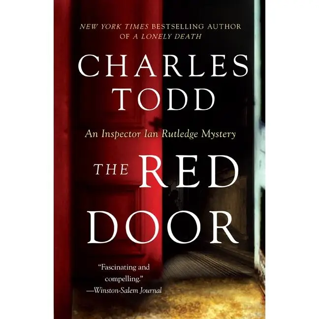 The Red Door: An Inspector Rutledge Mystery (Inspector Ian Rutledge Mysteries: Volume Number 12) by Charles Todd [Paperback Book]