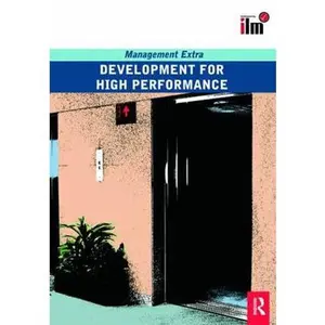 USED-Development for High Performance: Revised Edition (Management Extra) by Elearn Elearn (Paperback)