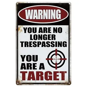 1PCS Aluminum Warning Sign No Trespassing You Are A Target Wall Mounted 8x12 Inches Home Garden Porch Entrance Gate Fence Decoration Versatile Decor Yard Sign
