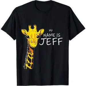 My Name is Jeff Animal Lover Gifts Giraffe T-Shirt