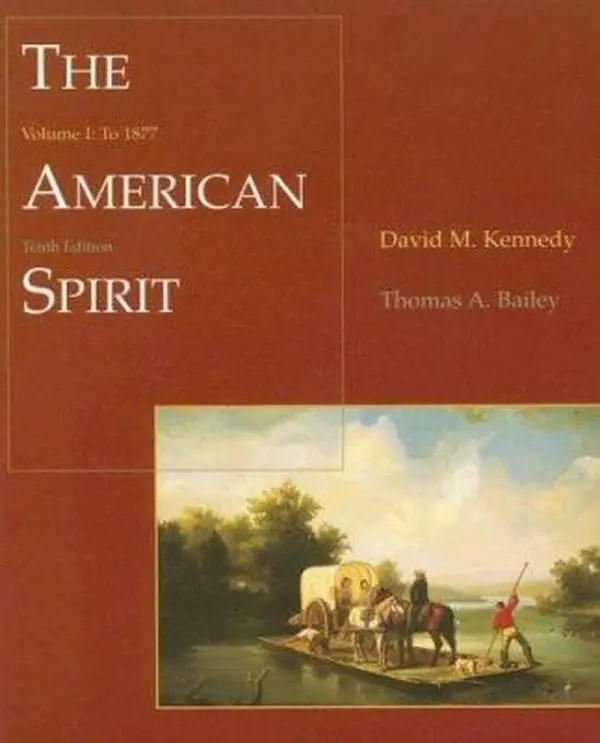 USED Book - The American Spirit: United States History as Seen by Contemporaries, Volume I: To 1877 by David M. Kennedy (Paperback) - english