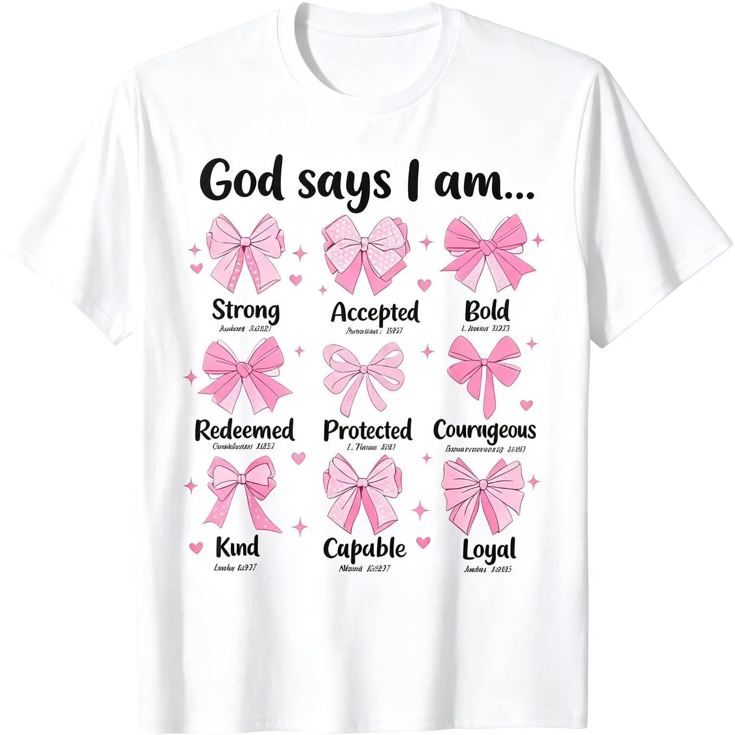 God Says I Am Christian Bow Jesus Faith Bible Verse Cotton T-shirt