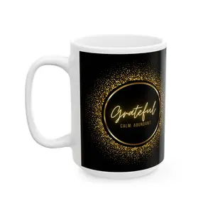 Grateful ceramic mug | gold glitter print circle design. Grateful. Calm. Abundant Ceramic Mug.