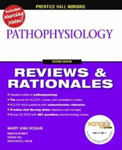 USED-Prentice Hall Nursing Reviews & Rationales: Pathophysiology, 2nd Edition by Mary Ann Hogan (Paperback)