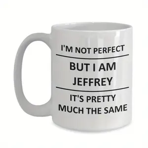 [Customized Coffee Cup] Personalized Jeffrey Lover Boyfriend Bf Husband Dad Son Friend Brother Him Name Coffee Mug