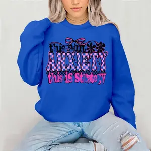 This Ain’t Anxiety this is strategy Crewneck Sweatshirt Gildan Everyday Style Super Soft Unisex Fit Streetwear Graphic Top warm Womenswear Casual Printed Long Sleeved