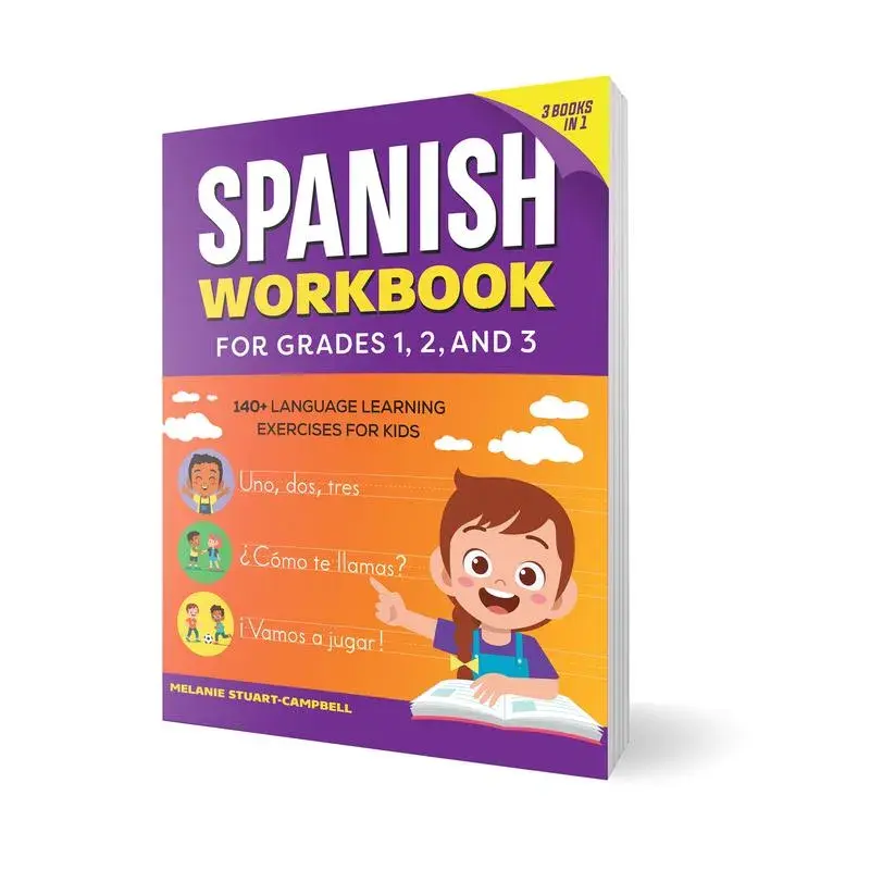 The Spanish Workbook for Grades 1, 2, and 3 – Summer Bridge Language Workbook with 140+ Spanish Learning Activities