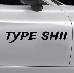 Type Shii Decal - Trendy Vinyl Sticker for Cars & Gear