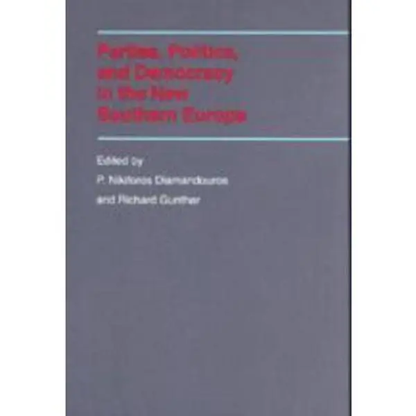 USED Book - Parties, Politics, and Democracy in the New Southern Europe by Diamandouros, P Nikiforos (Paperback) - english