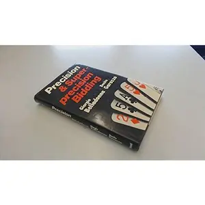 USED-Precision and Superprecision Bidding by Giorgio & Benito Garozzo Belladonna (Hardcover)
