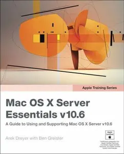 USED-Mac OS X Server Essentials v10.6 by Arek Dreyer (Paperback)