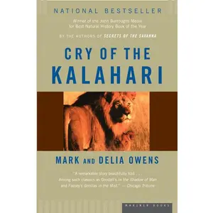 Cry Of The Kalahari by Mark Owens||Delia Owens [Paperback Book]