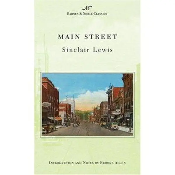 USED-Main Street (Barnes & Noble Classics Series) by Sinclair Lewis (Unknown)