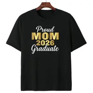Proud Mom 2026 Graduate Heartfelt Mother Son Daughter Graduation Day T-Shirt Joyous Academic Milestone Tee