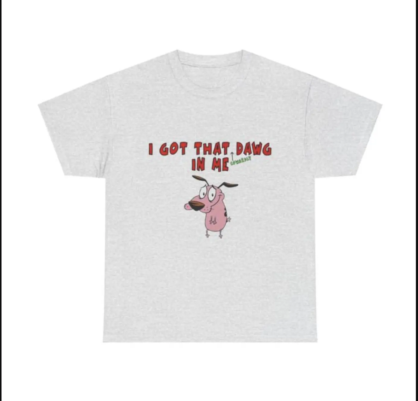I Got That Dawg In Me T-shirt, Top Womensweater, Gift For Mama, Fore Her