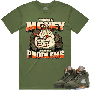 Shirts To Match Jordans 5 Olive Army Solar Orange Black Retro, Olive Green Outfit, Jordan Retro 5 Olive 5s Shirt to Match - CELADON MORE PROBLEMS, Shirt Short Sleeve Casual