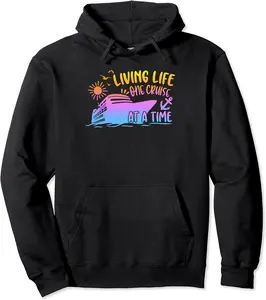 Living Life One Cruise At A Time Cruising Family Vacation Pullover Hoodie - Williamze Shop 83B0C49BRX7Y