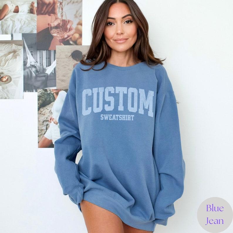 Comfort Color Custom Sweatshirt, Personalized College Letters Crewneck, Custom Text Vintage Sweatshirt Name Sweatshirt Gift,  Everyday