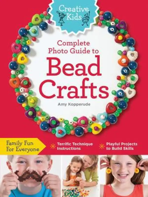USED Book - Creative Kids Complete Photo Guide to Bead Crafts: Family Fun for Everyone *terrific Technique Instructions *playful Projects to Build Skills by Kopperude, Amy (Paperback) - english