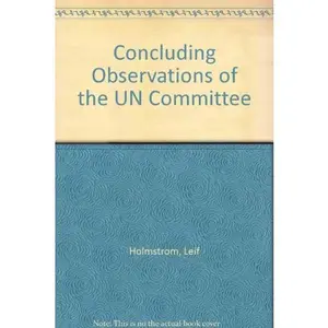 USED-Concluding Observations of the UN Committee by Leif Holmstrom (Paperback)