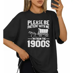 Please Be Patient I'm From the 1900s Funny Over the Hill T-Shirt Golf Gift Unisex Crew Neck Tee for Men and Women Casual Top Fit Fashion