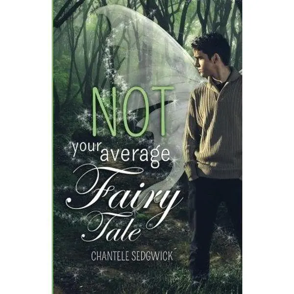 Not Your Average Fairy Tale by Chantele Sedgwick (Paperback) - Used