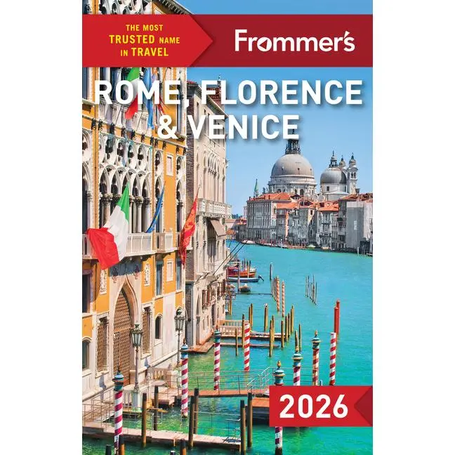 Frommer's Rome, Florence, and Venice 2026 -- Donald Strachan - Paperback