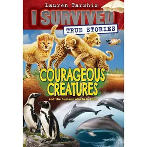 USED-Courageous Creatures (I Survived True Stories #4): Volume 4 by Tarshis, Lauren (Paperback)