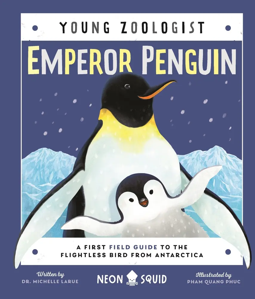 Used Hardcover Book - Emperor Penguin (Young Zoologist) First Field Guide for Biologists, Includes Animal Facts, Addresses Climate Change & Conservation Challenges, Inspires Conservation (English), Series, Antarctica