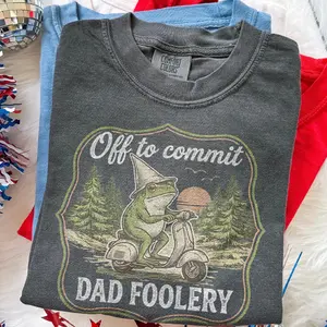 Off To Commit Dad Foolery Frog Scooter Shirt, Fathers Day Graphic Tee, Gift For Men, Gift For Women