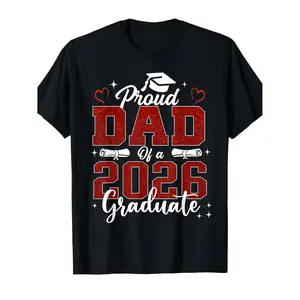Proud Father of a 2026 Graduate T-Shirt for Seniors Commemorating Academic Achievement Humorous Graphic Casual Short Sleeve Comfortable All Season Wear
